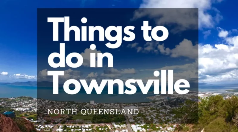 Things to do in Townsville